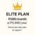 👑 ELITE PLAN (1 Year Subscription)